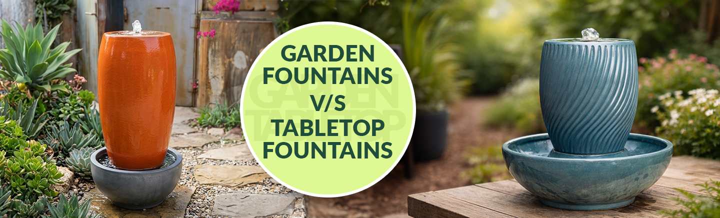 Garden Fountains vs Tabletop Fountains: Which Is Right for Your Space?